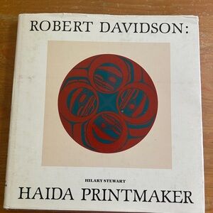 Vintage RARE hardback book Robert Davidson: Haida Printmaker. Gorgeous!